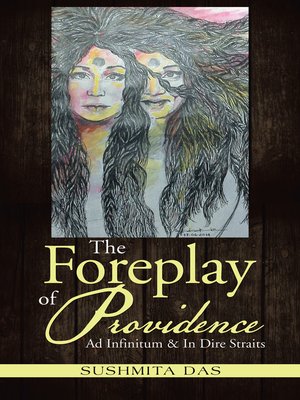 cover image of The Foreplay of Providence